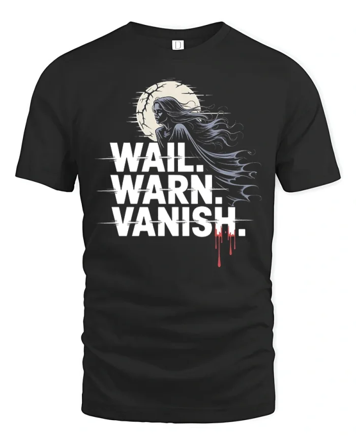 Wail Warn Vanish Banshee Ghost Art Soft Cotton T Shirt - black t-shirt on white background