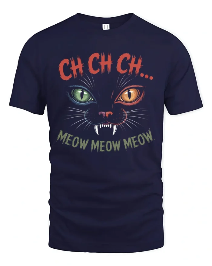 Ch Ch Ch Meow Meow Meow Spooky Cat Face T-Shirt - navy t-shirt on white background