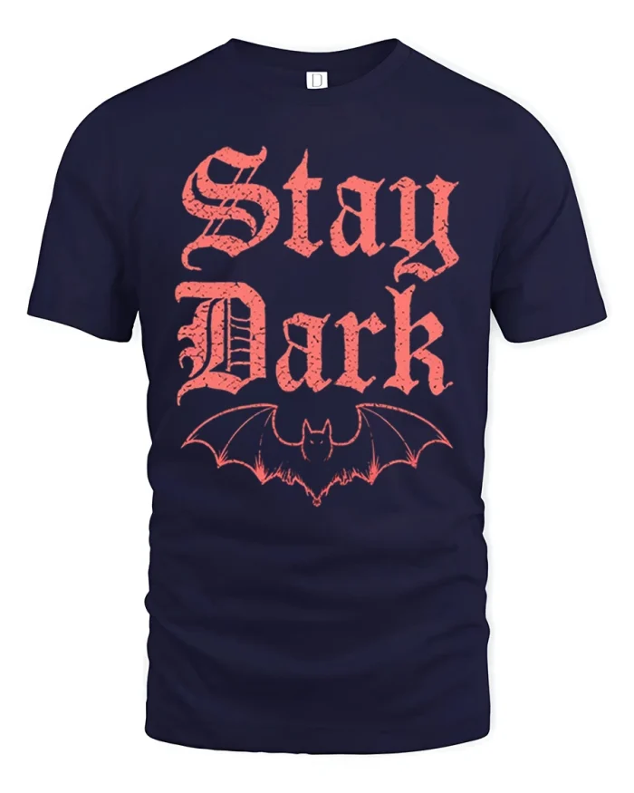 Stay Dark Bat Gothic Red Typography Art T-Shirt - navy t-shirt on white background
