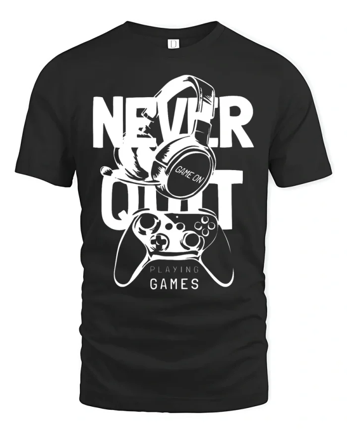 Never Quit Playing Games Controller Gamer Art T-Shirt - black t-shirt on white background
